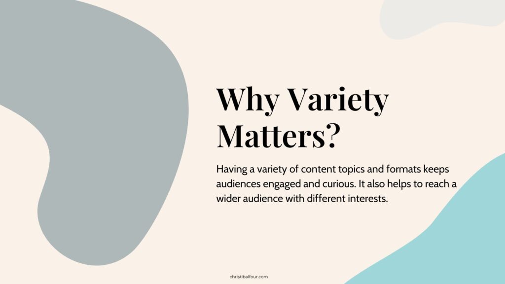 a white and blue background with black text Variety is the Spice of Life 2